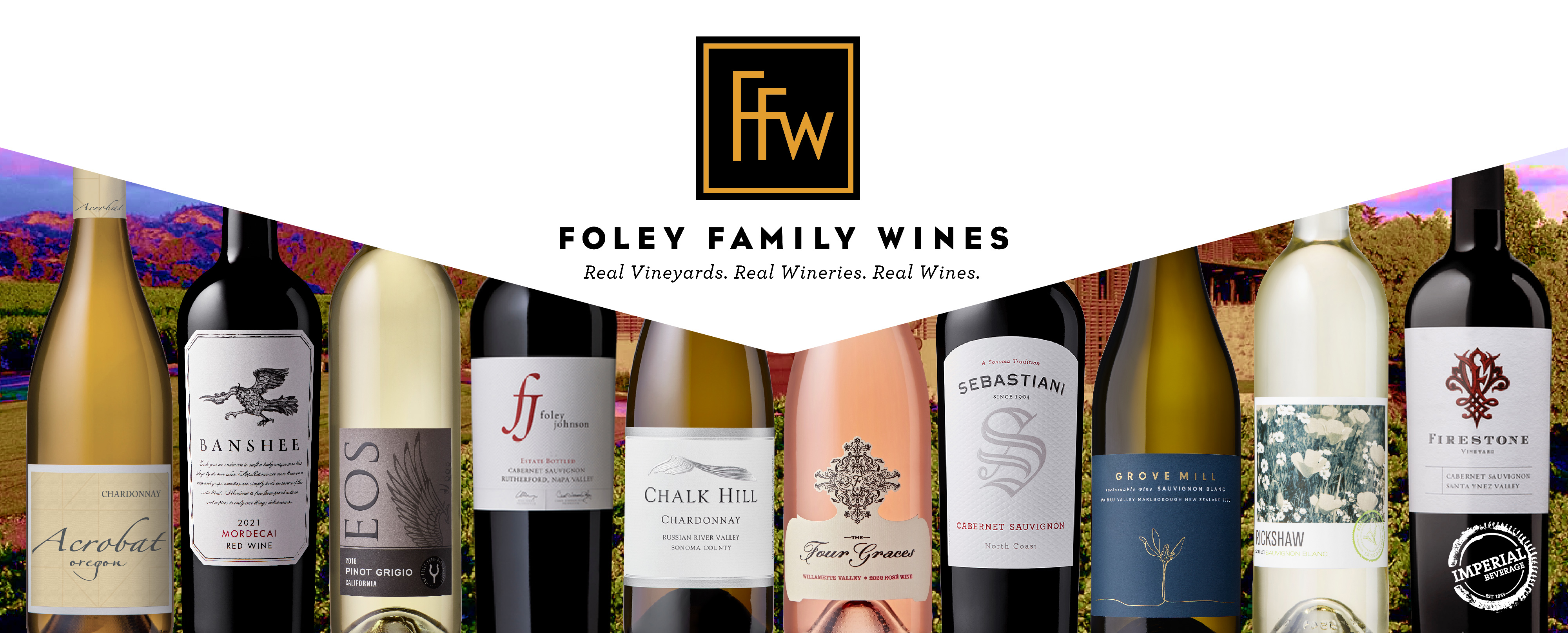 Foley Family Wines, Banshee, Acrobat, Oregon, Chalk hill, Sebastiani, Firestone, Rickshaw, Grove Mill, Four Graces